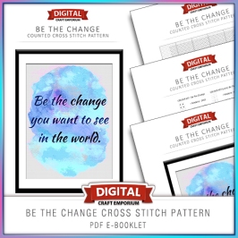 Be The Change Cross Stitch Pattern eBooklet Preview
